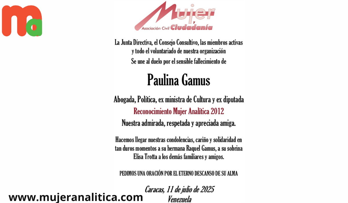 Mujer y Ciudadanía lamenta el fallecimiento de Paulina Gamus
