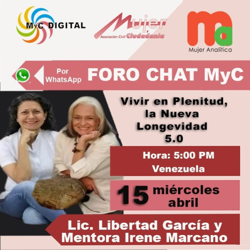 Foro Chat: Vivir en Plenitud, la nueva Longevidad 5.0